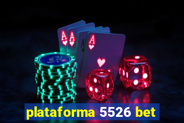 plataforma 5526 bet